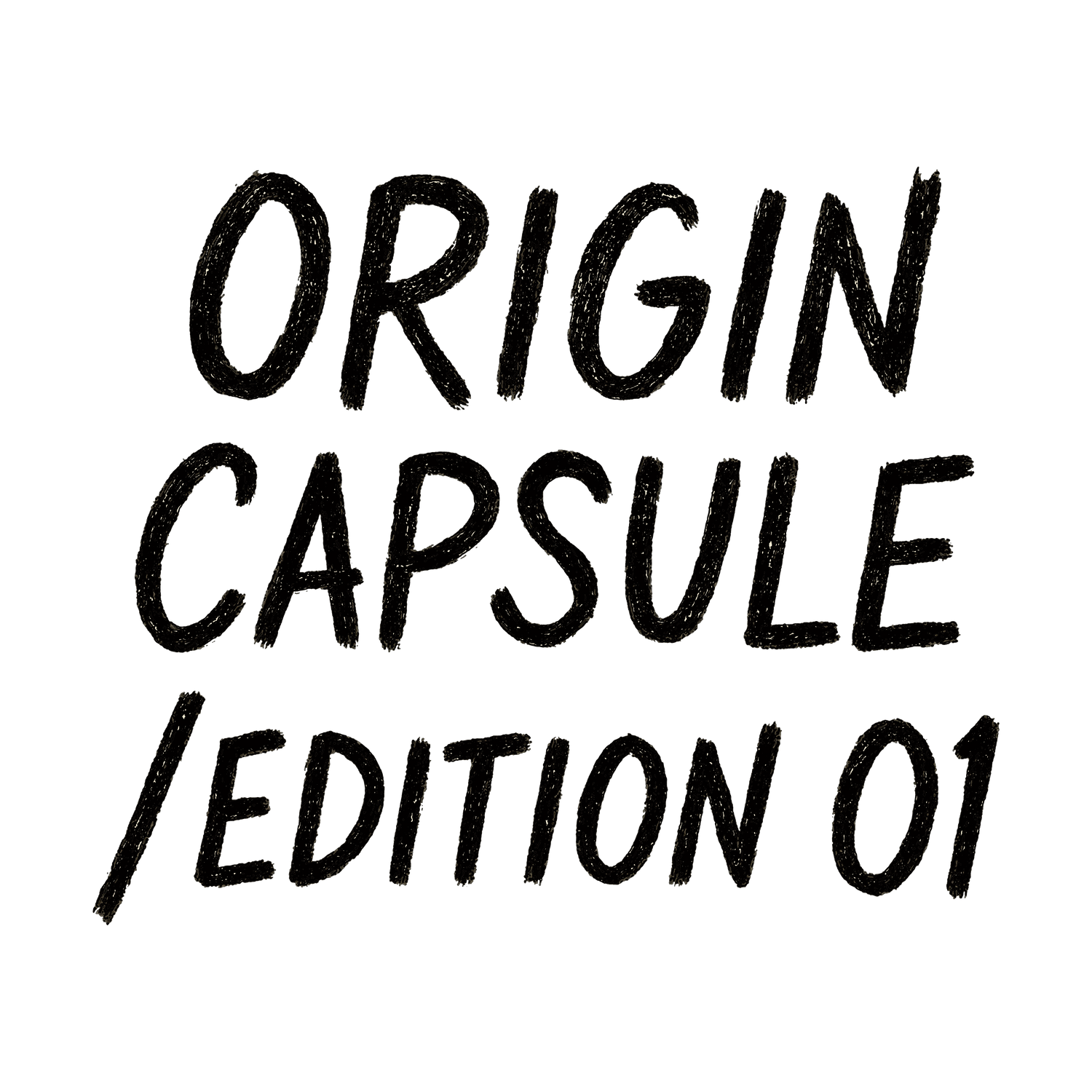 THE ORIGIN CAPSULE (EDITION 01)